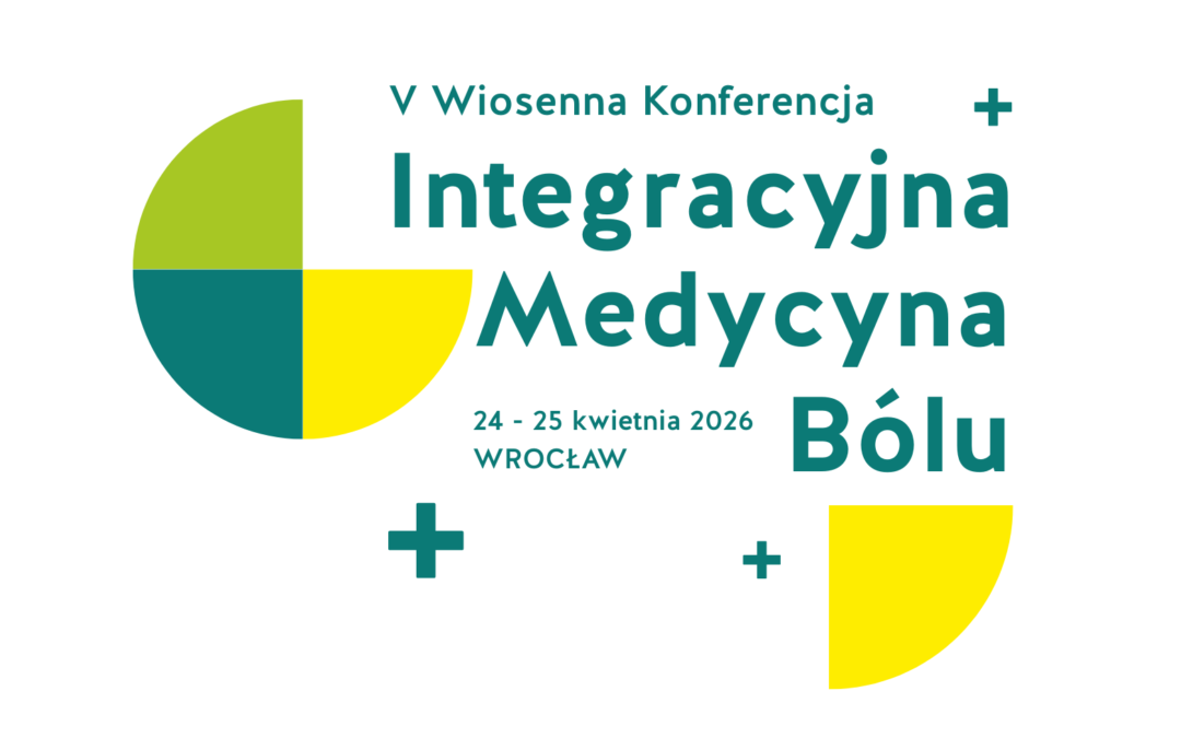V Konferencja „Integracyjna Medycyna Bólu” – zaproszenie